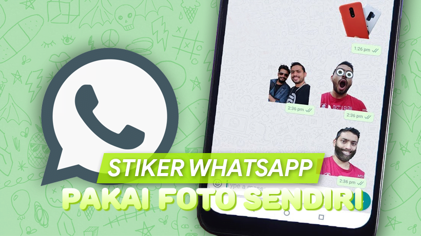 Cara Membuat Stiker WhatsApp Pakai Foto Wajah Sendiri