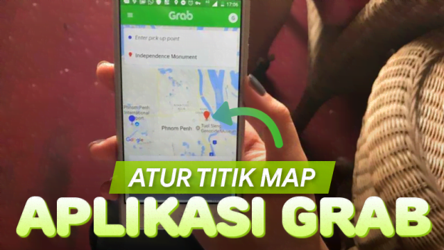4 Tips Pesan Grab Agar Posisi Map Sesuai Titik Penjemputan 4 Tips Pesan Grab Agar Posisi Map Sesuai Titik Penjemputan