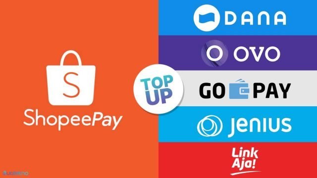 Cara Top Up ShopeePay Lewat Aplikasi DANA, OVO, GoPay, Jenius, LinkAja Cara Top Up ShopeePay Lewat Aplikasi DANA, OVO, GoPay, Jenius, LinkAja